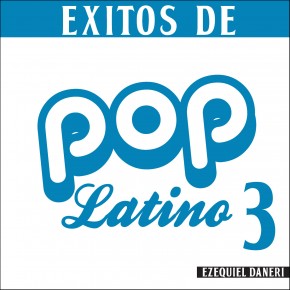 Éxitos de Pop Latino 3