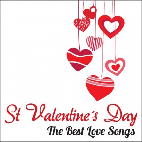 St Valentine´s Day - The Best Love Songs