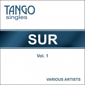 Tango Singles - Sur - Vol. 1
