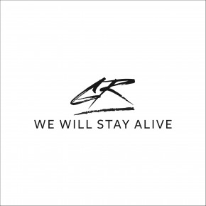 We Will Stay Alive